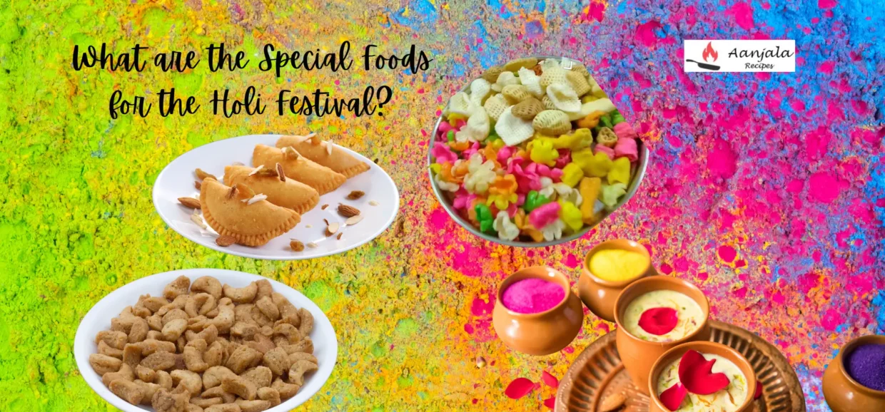 Special Food recipes for the Holi Festival